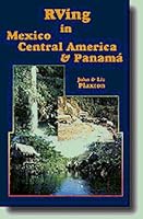 RVing in Mexico, Central America and Panama 0968031404 Book Cover