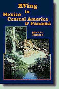 Mass Market Paperback RVing in Mexico, Central America and Panama Book
