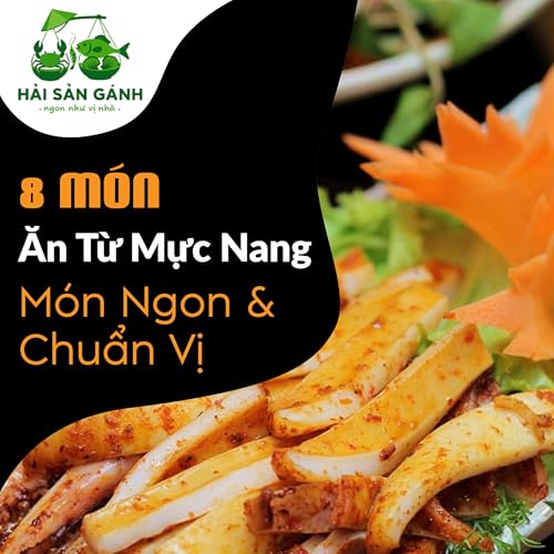 8 M&oacute;n ăn ngon được l&agrave;m từ mực nang