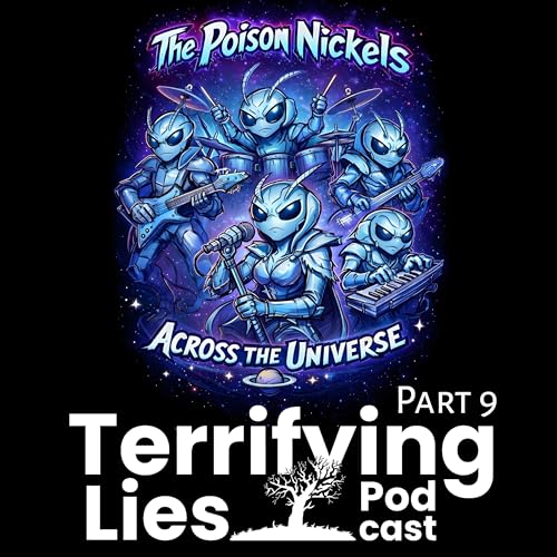 Poison Nickels Across the Universe Part 09 (of 10)