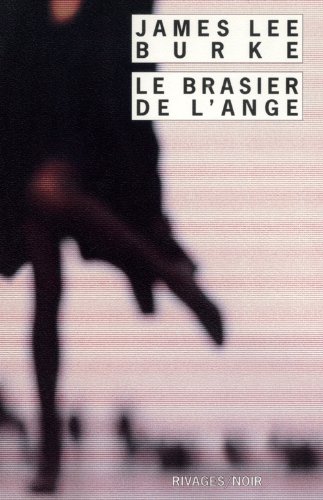 Le Brasier de l'ange [French] 2743609141 Book Cover