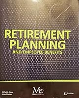 Retirement Planning and Employee Benefits for Financial Planners 1936602172 Book Cover