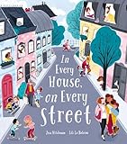 In Every House On Every Street
