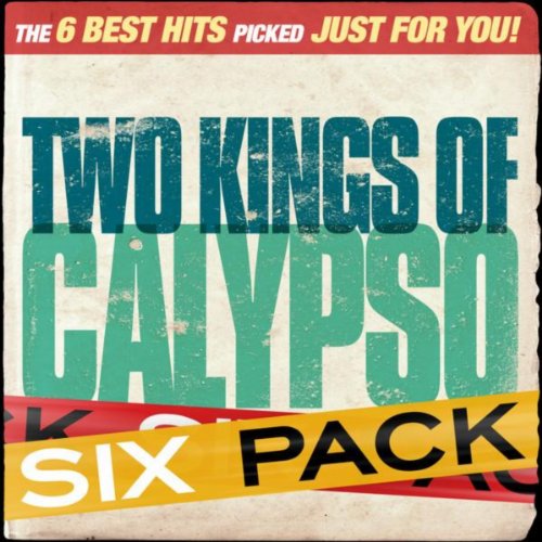 Six Pack - Two Kings Of Calypso - EP