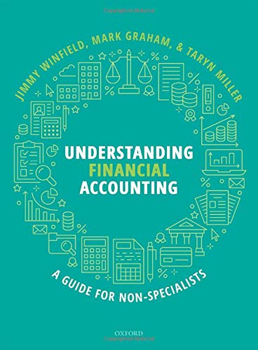 Jimmy WinfieldUNDERSTANDING FINANCIAL ACCOUNTING: A guide for non-specialists