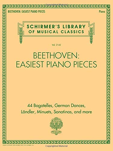 Beethoven: Easiest Piano Pieces: Schirmer's Library of Musical Classics Vol. 2142