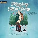 Cover of Matching All the Way