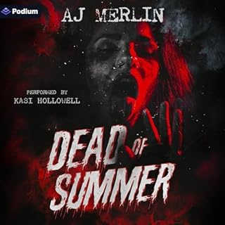 Dead of Summer Audiolibro Por AJ Merlin arte de portada
