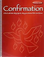 Confirmation Filled with the Holy Spirit, They Proclamed the Lord Jesus 0782911404 Book Cover