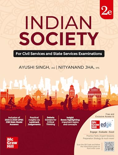 Image of Indian Society, 2e for UPSC CSE 2026 by Ayushi Singh(IAS) & Nityanand Jha(IPS) | Chapter-end compilation of UPSC CSE Mains PYQs | Author Webinar & Solved Mains Questions (2024-25) on McGraw Hill Edge