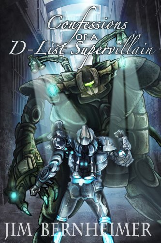 Cover of Confessions of a D-List Supervillain
