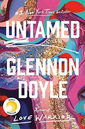 by Glennon Doyle :: Untamed-Hardcover B08HRTNDDF Book Cover
