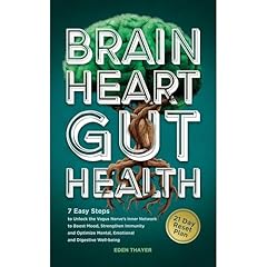 BRAIN, HEART, GUT HEALTH Audiolibro Por Eden Thayer arte de portada