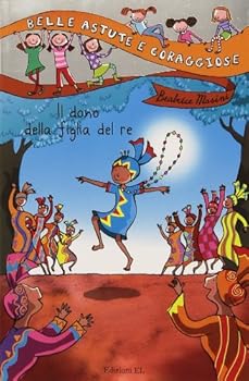 Paperback Il dono della figlia del re [Italian] Book