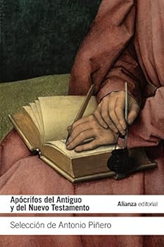 Apaocrifos del Antiguo y del Nuevo Testamento