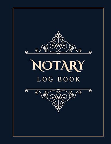 Notary Logbook: Official journal of notary record Notary Seal Record |Public Record Book| Notary Record Office Organizer| Signing Agent Records |Legal ... Professional Record| Official Notary Records|