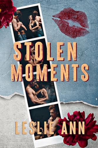 Stolen Moments: Long Distance Romance, He Falls First (The Miller Brothers Book 2)
