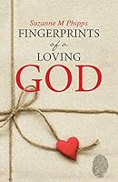 Fingerprints of a Loving God 151270783X Book Cover