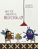  Qui és aquesta bestiola? (Llibres per a somniar)