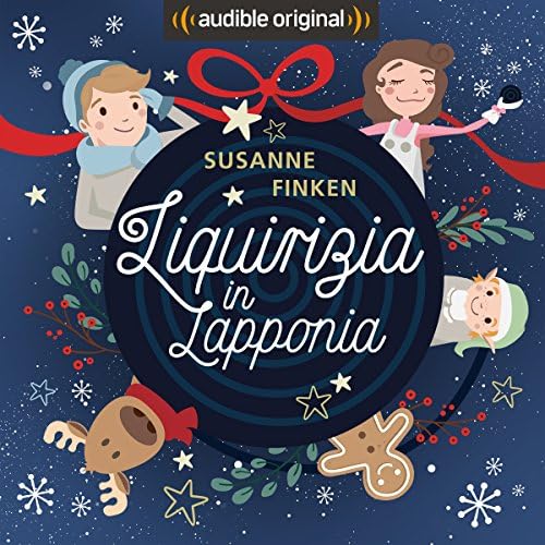 Liquirizia in Lapponia - Susanne Finken