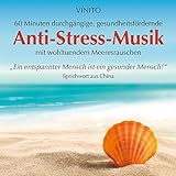 durchgang  60 Minuten durchgängige Anti-Stress-Musik (60 BPM)