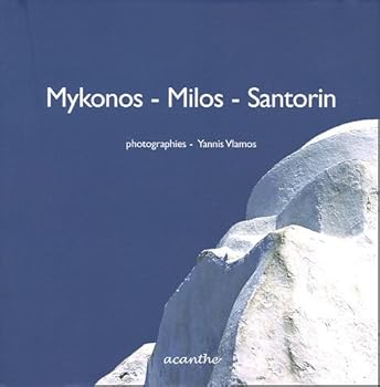 Hardcover Mykonos-Milos-Santorin [French] Book