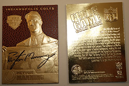 Peyton Manning 1998 Draft Pick Feel The Game Gold Card NM-MT Football Textured