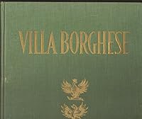 Villa Borghese (Itinerari dei musei, gallerie e monumenti dItalia) B0000ECG8V Book Cover