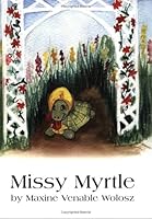Missy Myrtle 0965729885 Book Cover