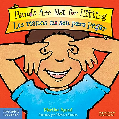 Hands Are Not for Hitting / Las manos no son para pegar Board Book (Best Behavior®) (Spanish and English Edition)