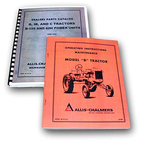 Allis Chalmers Model B And C Tractor Parts Manual – Exploded Views, OEM Print