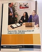 This is PR: The Realities of Public Relations 1285559975 Book Cover
