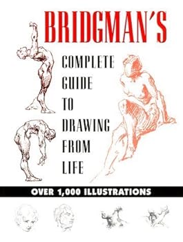 Bridgman's Complete Guide to Drawing from Life by George B. Bridgman (1992) Hardcover