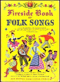 Fireside Book of Folk Songs.