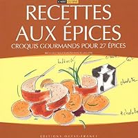 Recettes aux épices 2737336139 Book Cover