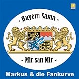  Bayern Sama - Mir san Mir (feat. Und die Fankurve)