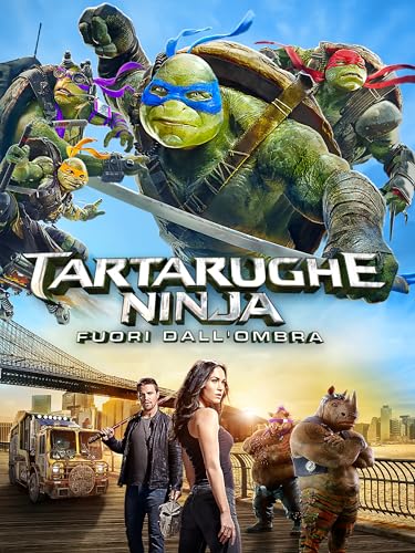 Tartarughe Ninja - Fuori dall'Ombra