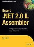 Expert .NET 2.0 IL Assembler