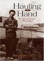 Hauling by Hand: The Life & Times of a Maine Island 0967166209 Book Cover