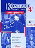  Kontakt : Allemand, 4e LV2 (Manuel du professeur)
