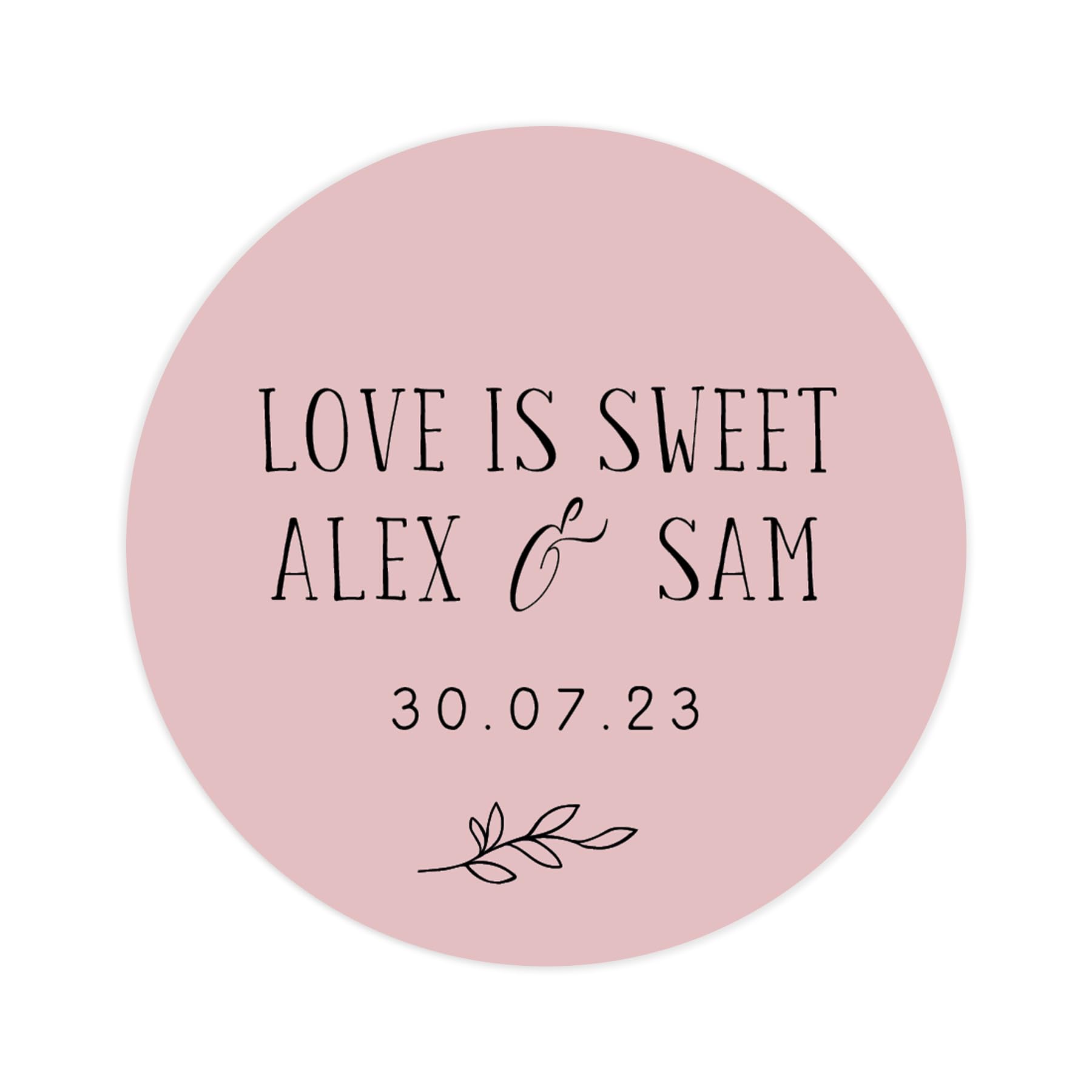 Personalised love is sweet take a treat wedding stickers | wedding labels | favor sticker | wedding favors thank you stickers | 35 round stickers - per sheet (Pink)