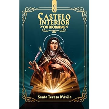 Capa do livro Castelo Interior: ou moradas
