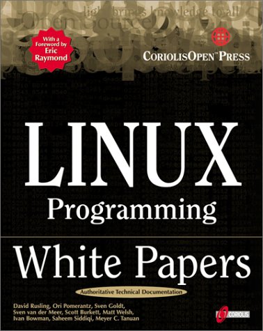 Télécharger Linux Programming White Papers: A Compilation of Technical Documents for Programmers PDF Ebook En Ligne