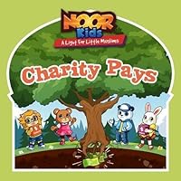 Charity Pays by Noorkids 0984707395 Book Cover