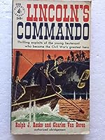 LINCOLN'S COMMANDO B007FS9M6I Book Cover