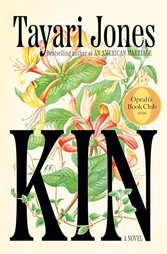 Kin: Oprah's Book Club: A Novel