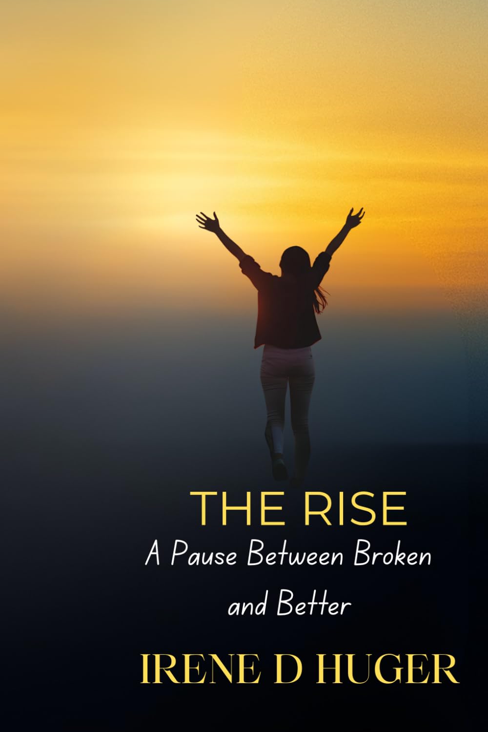 The Rise: A Pause Between Broken and Better