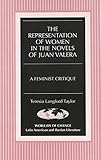  The Representation of Women in the Novels of Juan Valera: A Feminist Critique (Wor(l)ds of Change: Latin American and Iberian Literature, Band 4)