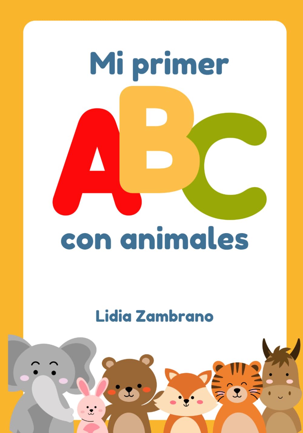 Mi Primer ABC con Animales