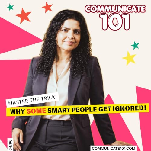 Why 'SOME' Smart People Get Ignored?